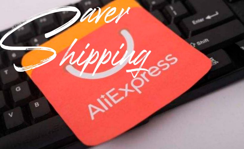 aliexpress saver shipping